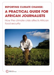 Reporting Guide Document Cover Image - How the climate crisis affects African food security